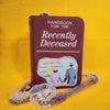 Beetlejuice Handbook for the Recently Deceased Crossbody Bag