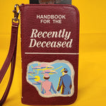 Handbook For The Recently Deceased Tech Wallet Wristlet